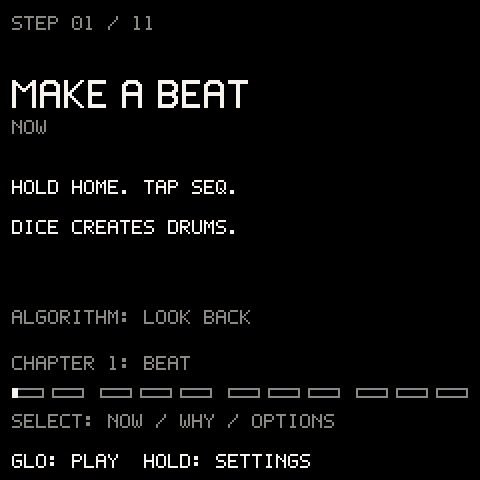 The guide card: step 1 of 11, MAKE A BEAT. Hold HOME, tap SEQ: DICE creates drums.